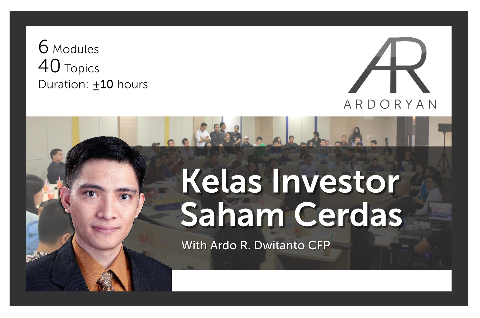 Kelas Investor Saham Cerdas by Ardo R. Dwitanto